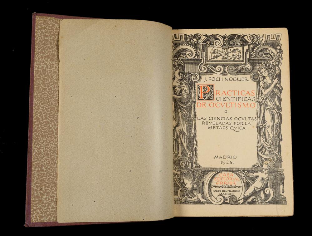 OCCULTISME SCIENTIFIQUE & MÉTAPSYCHIQUE — TRAITÉ OCCULTE ESPAGNOL, 1924 - RELICS
