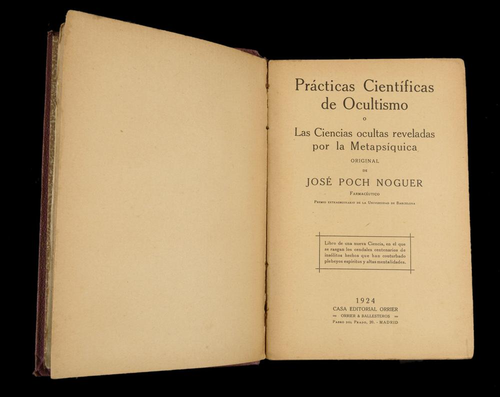 OCCULTISME SCIENTIFIQUE & MÉTAPSYCHIQUE — TRAITÉ OCCULTE ESPAGNOL, 1924 - RELICS