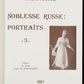 Page de titre Noblesse russe Portraits volume III de Jacques Ferrand, édition 1987 avec préface du prince Dimitri Schakhovskoy